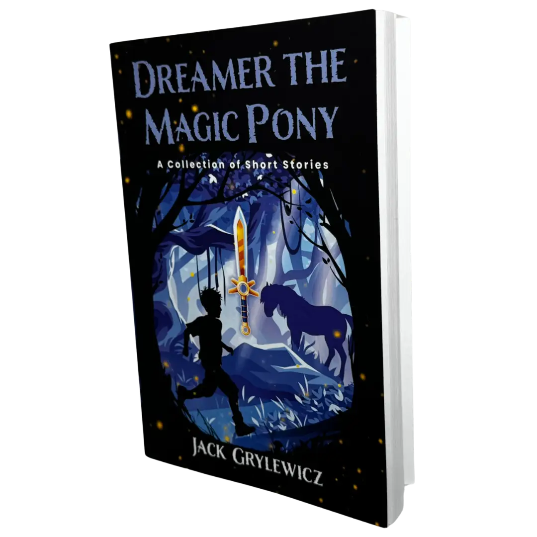 Dreamer the Magic Pony: A Collection of Short Stories